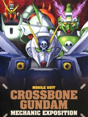 MobileSuitCrossboneGundam-MechanicExposition